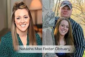 natasha mae fester obituary